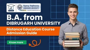 Dibrugarh University BA Course Distance Education