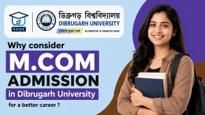 Dibrugarh University Distance M.Com